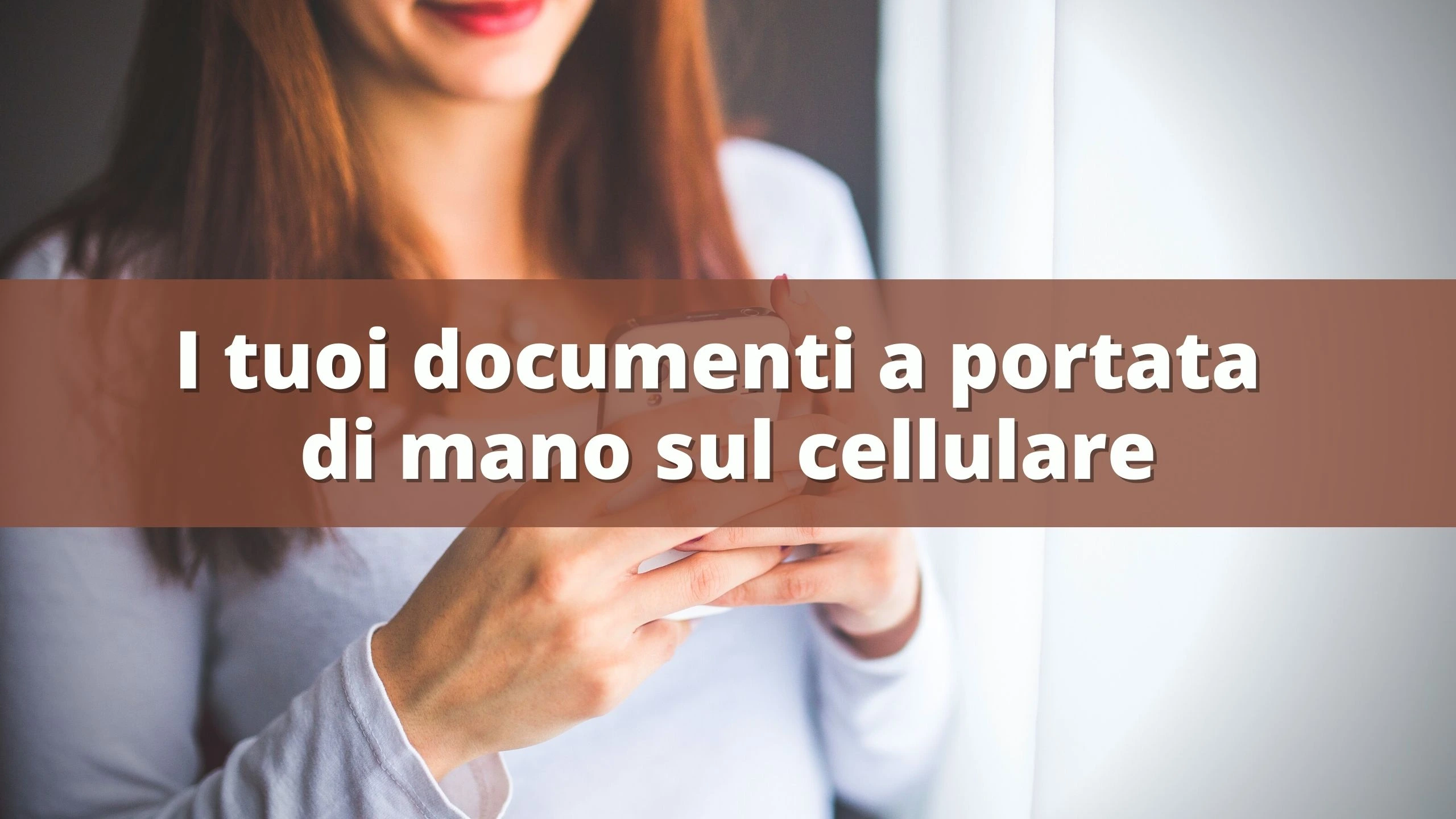 Documenti sul cellulare: avere i documenti a portata di mano