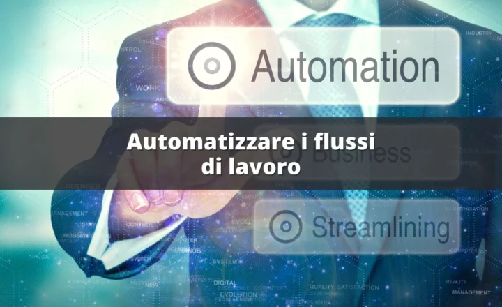 automatizzare i flussi di lavoro