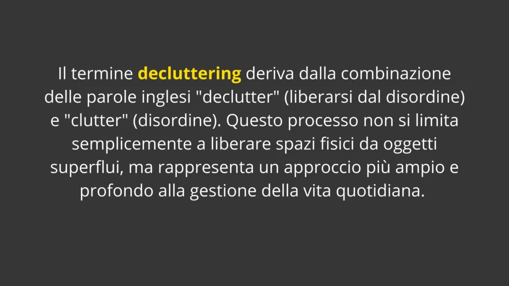 decluttering significato