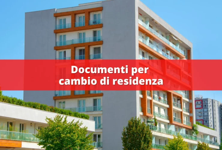 documenti cambio residenza