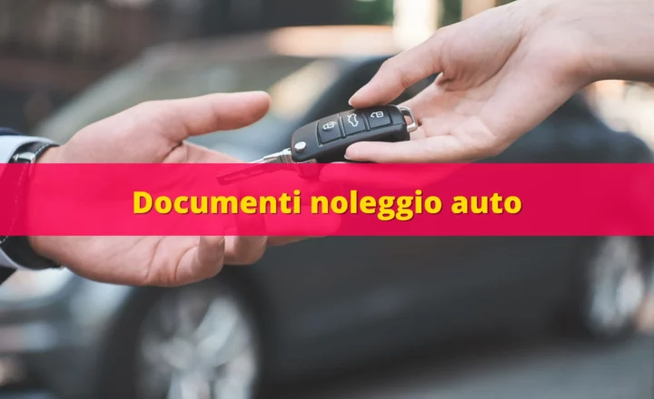 documenti per noleggio auto