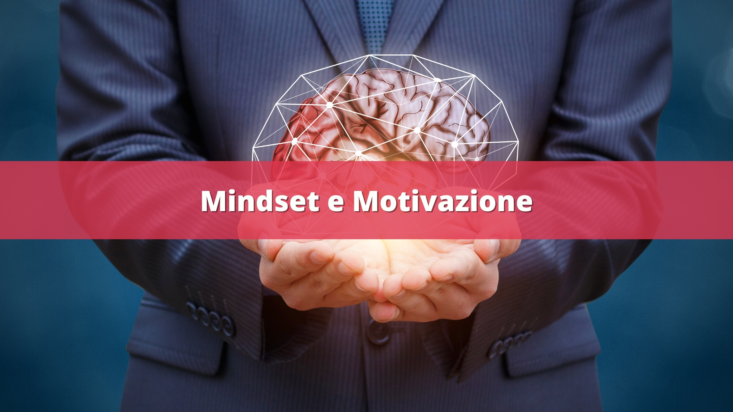mindset-e-motivazione