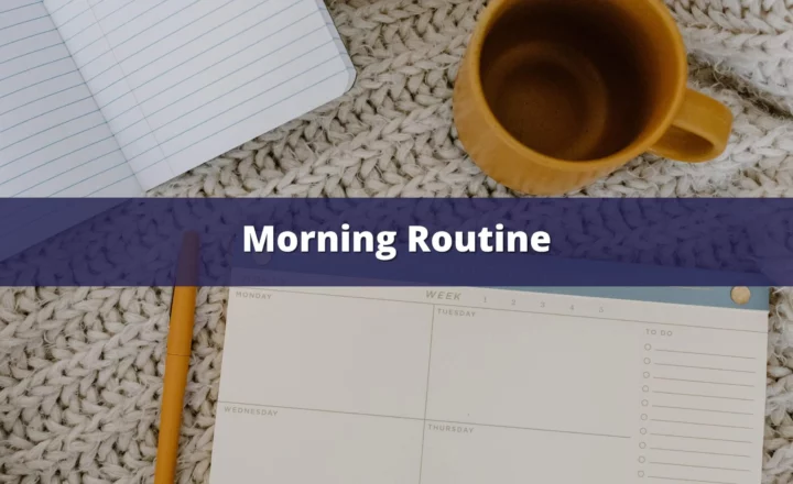 morning routine