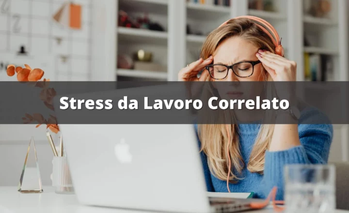 stress da lavoro correlato